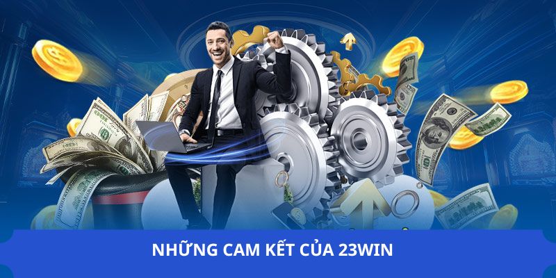 Những cam kết quan trọng cho người chơi